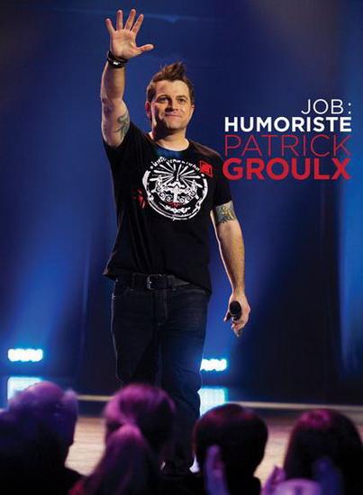 Patrick Groulx / Job Humorist - DVD