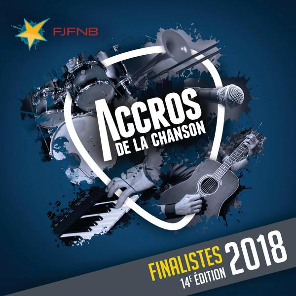 Accros de la chanson / Finalistes 2018 - CD