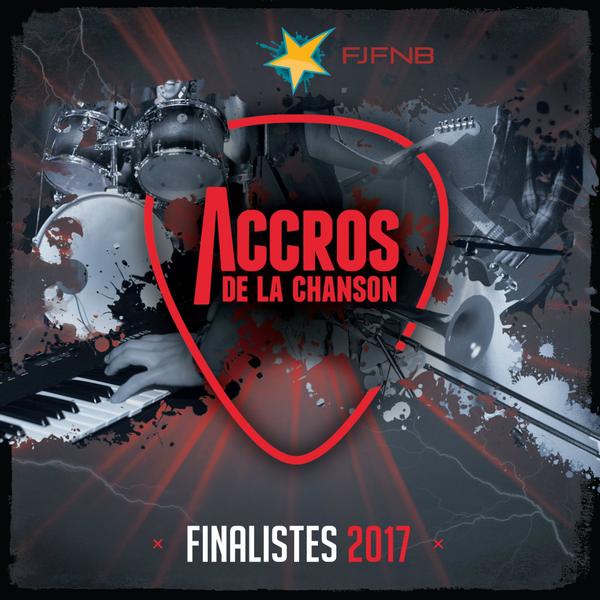Accros de la chanson / Finalistes 2017 - CD