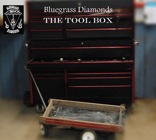 Bluegrass Diamonds / The TooL Box - CD