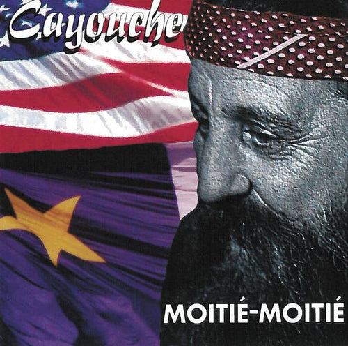 Cayouche / Moitié-Moitié - CD