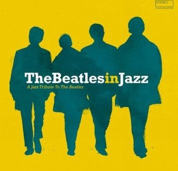 Various / TheBeatlesInJazz - A Jazz Tribute To The Beatles - LP