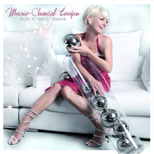 Marie-Chantal Toupin ‎/ Noël C’est L’amour - CD
