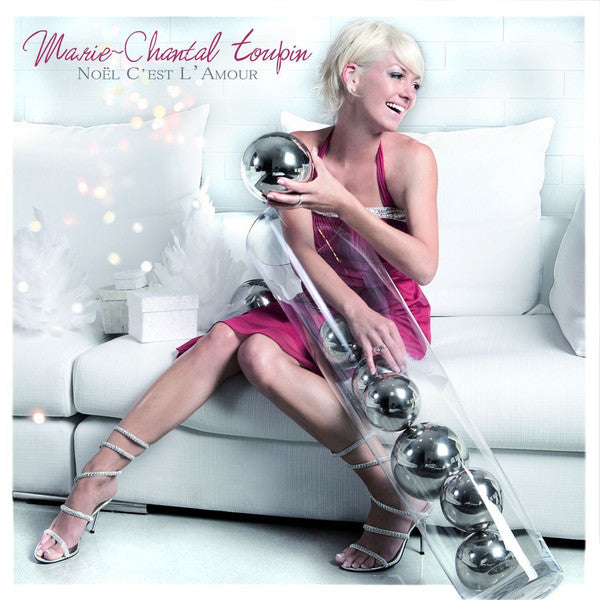 Marie-Chantal Toupin ‎/ Noël C’est L’amour - CD