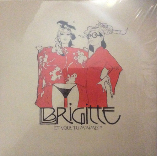 Brigitte / And You, Do You Love Me? - 2LP