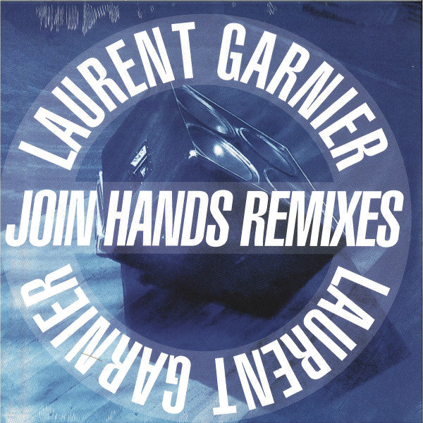 Laurent Garnier / Join Hands Remixes - LP
