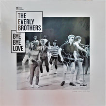 Load image into Gallery viewer, Everly Brothers / Bye Bye Love - LP