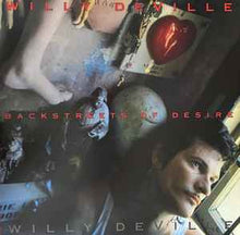 Load image into Gallery viewer, Willy deVille / Backstreets of Desire - LP