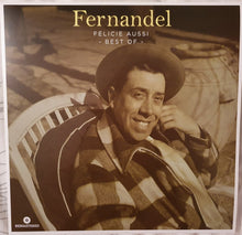 Load image into Gallery viewer, Fernandel / Félicie Also “Best Of” - LP