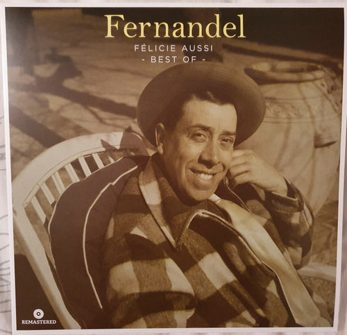 Fernandel / Félicie Also “Best Of” - LP