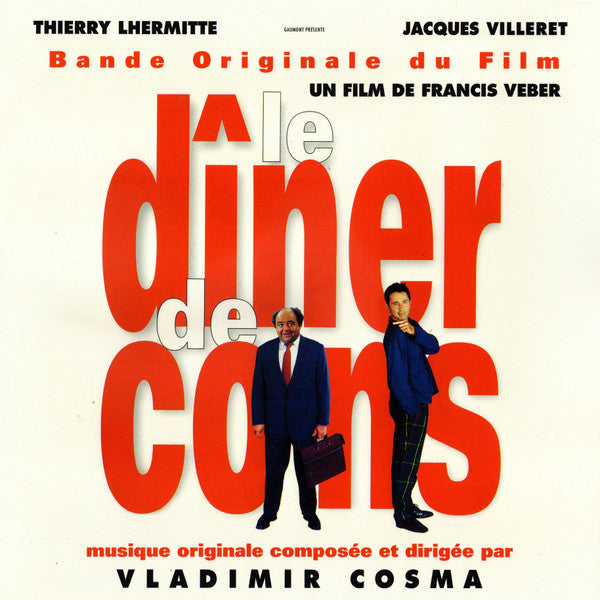 Vladimir Cosma / Le Dîner De Cons (O.S.T.) - LP