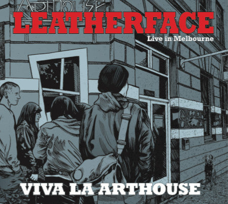Leatherface / Viva la Arthouse - Live in Melbourne - CD