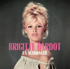 Brigitte Bardot / La Madrague - LP