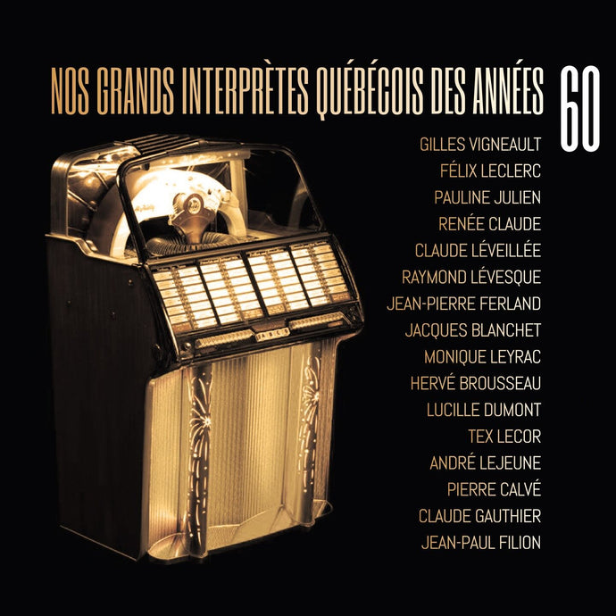 Various artists / Our great Quebec performers of the 60s - CD