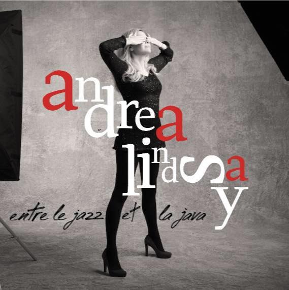 Andrea Lindsay / Entre Le Jazz Et La Java - CD