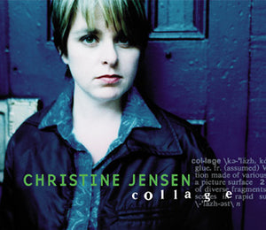 Christine Jensen / Collage - CD