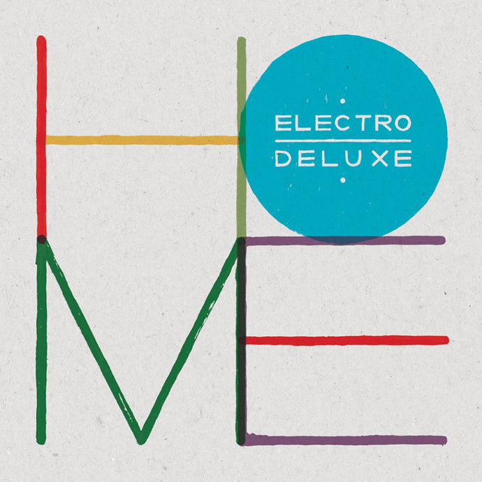 Electro Deluxe / Home - 2LP