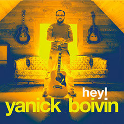 Yanick Boivin / Hey! - CD