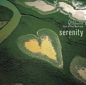 Yann Arthus-Bertrand / Serenity - LP