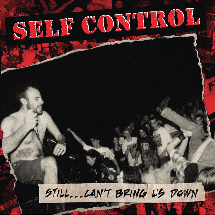 Self Control / Still... Can't Bring Us Down (Édition Test Press) - LP